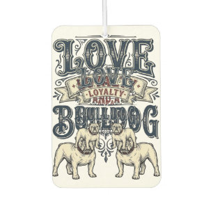 Bulldog-Liebe-Shirt Vintage-Gravur-Hunde-Zitat Des Autolufterfrischer