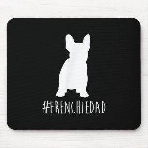 Bulldog Lover Französischer Vater Französischer Mousepad