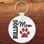 Bulldog-Mama 2 Schlüsselanhänger (Vorderseite)