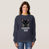 Bulldog-Mama Black and Tan French Sweatshirt (Vorne ganz)