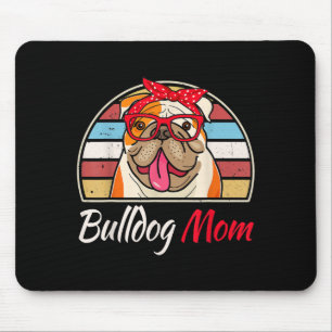 Bulldog Mama English Bulldog Lover Geschenke Fraue Mousepad