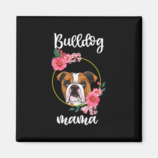 Bulldog Mama Floral Magnet (Vorne)