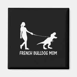 Bulldog Mama Frenchie Mama Dog Dinosaur Women Moth Magnet