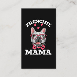 Bulldog Mama Funny Frenchie Mama Visitenkarte