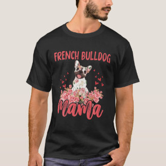 Bulldog Mama Happy Mother's Day Floral Fren T-Shirt