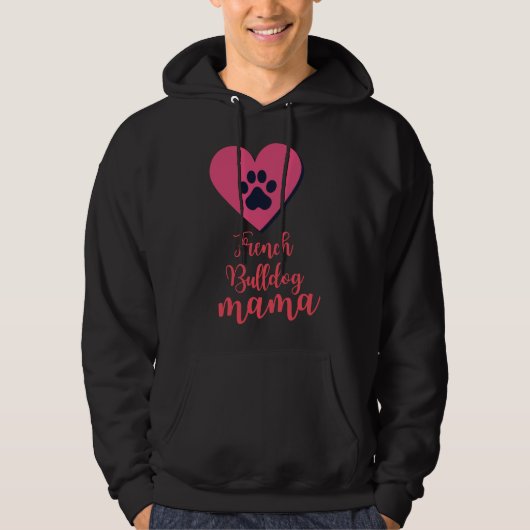 Bulldog Mama Hoodie (Vorderseite)