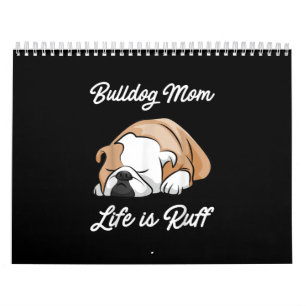 Bulldog-Mama Leben ist rau Geschenke für Bulldog-L Kalender