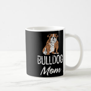 Bulldog-Mama Lustiger Spruch Damen  Kaffeetasse