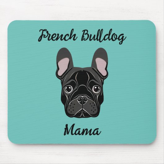 Bulldog Mama Mousepad (Vorne)