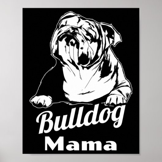 Bulldog Mama Poster (Vorne)