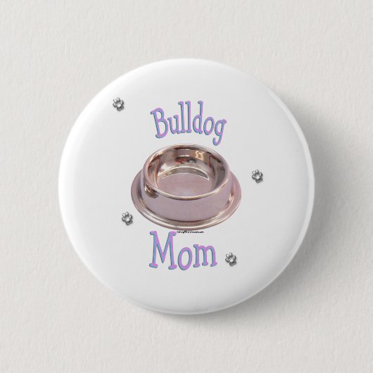 Bulldog-Mama - Schaltfläche Button (Vorderseite)