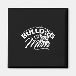 Bulldog Mama Tattoos Alte Englische Bulldog Mama T Magnet