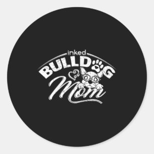 Bulldog Mama Tattoos Alte Englische Bulldog Mama T Runder Aufkleber