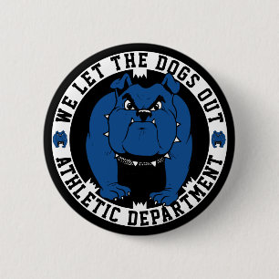 Bulldog Mascot Athletic Dept. Wir Ließ die Hunde a Button