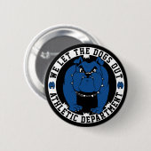 Bulldog Mascot Athletic Dept. Wir Ließ die Hunde a Button (Vorne & Hinten)