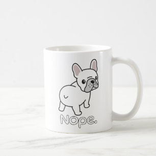 Bulldog, Nope.Funny Kaffeetasse