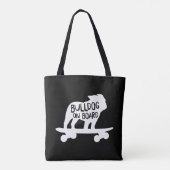 Bulldog on Board Skateboarding Dog Silhouette Tasche (Rückseite)