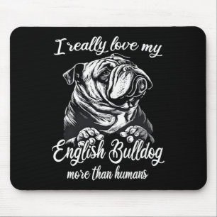 Bulldog Outfit-Liebe Mein englischer Bulldog Mousepad