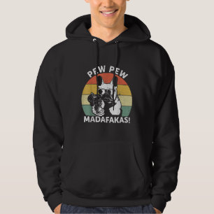 Bulldog Pew Madafakas Crazy Pew Hoodie