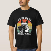 Bulldog Pew Madafakas Crazy Pew T-Shirt (Vorderseite)