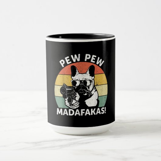 Bulldog-Pew Madafakas Crazy Tasse (Zentrum)