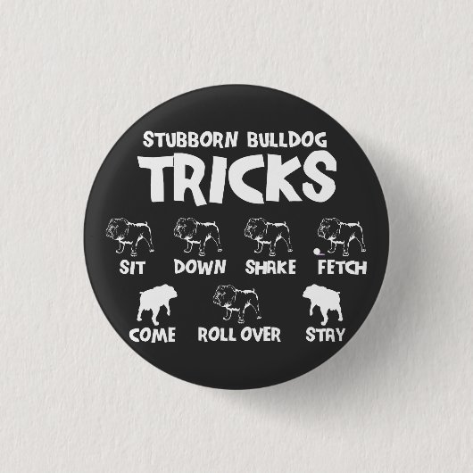 Bulldog Tricks Button (Vorderseite)