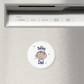Bulldog-Vater - Individuell Magnet (In Situ (Geschirrspüler))