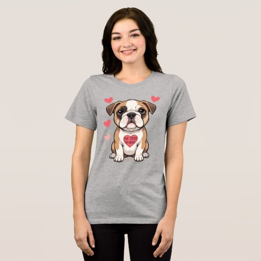 Bulldog Welpe mit Herzensbotschaft Tri-Blend Shirt (Vorderseite voll)