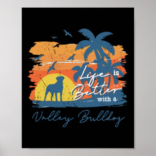 Bulldogge Leben besser Vintag Sonnenuntergang Poster