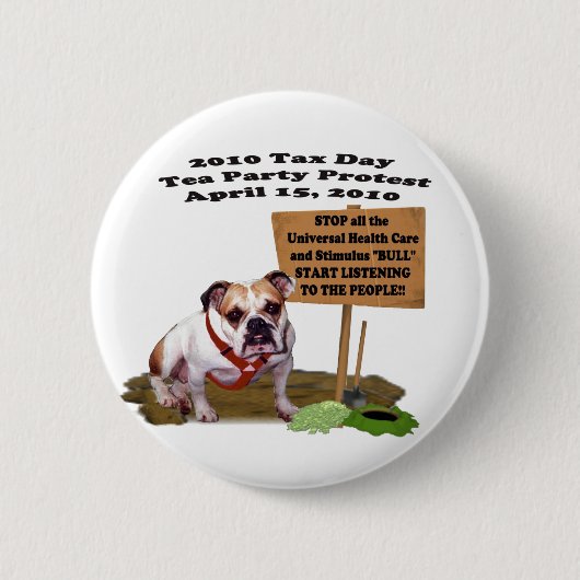 Bulldoggen-Steuer-Tagestee-Party-Protest-Knopf Button (Vorderseite)