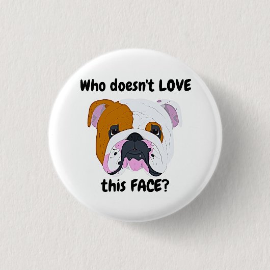 Bulldoggengesicht Button (Vorderseite)