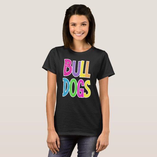Bulldogs School Spirit Bulldog Spirit Wear T-Shirt (Vorne ganz)