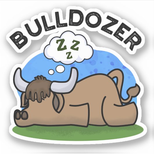Bulldozer Funny Animal Bull Puff Aufkleber (Vorderseite)
