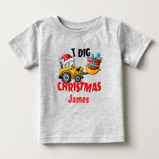 Bulldozer I Dig Weihnachten Personalisierter T - S Baby T-shirt (Vorderseite)