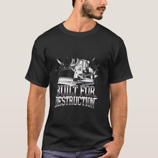 Bulldozer Operator Construction Worker Earth Mover T-Shirt (Vorderseite)