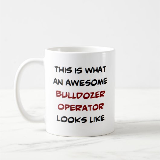 Bulldozer-Operator, phantastisch Kaffeetasse (Links)