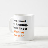 Bulldozer-Operator-Sound-Tasse Kaffeetasse (Vorderseite Links)