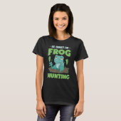 Bullfrog Hunter Frog Gigging Frog Catching T-Shirt (Vorne ganz)