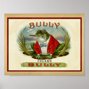 Bullfrog-Vintage Zigarrenschachtel Poster
