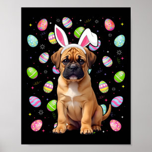 Bullmastiff Hund Ostereier Hundebahn Bunny Ear Bul Poster