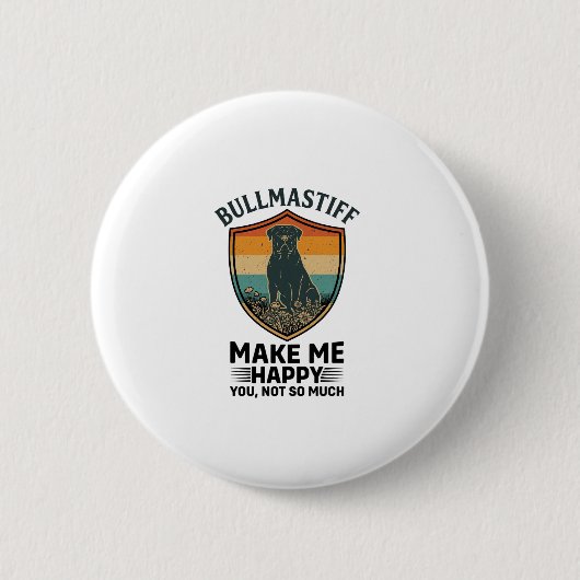 Bullmastiff Mach mich glücklich Hund Shield Retro Button (Vorderseite)