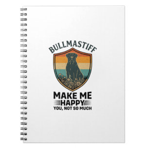 Bullmastiff Mach mich glücklich Hundeschild Retro- Notizblock
