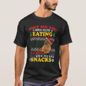 Bullmastiff Ugly Christmas They See You re Eating T-Shirt (Vorderseite)