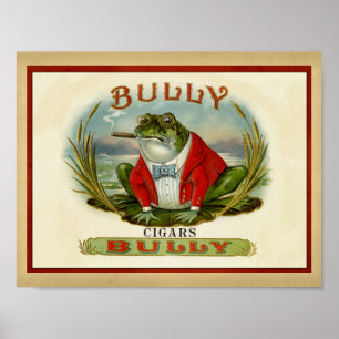 Bully der Ochsenfrosch Vintage-Zigarrenkiste Poster