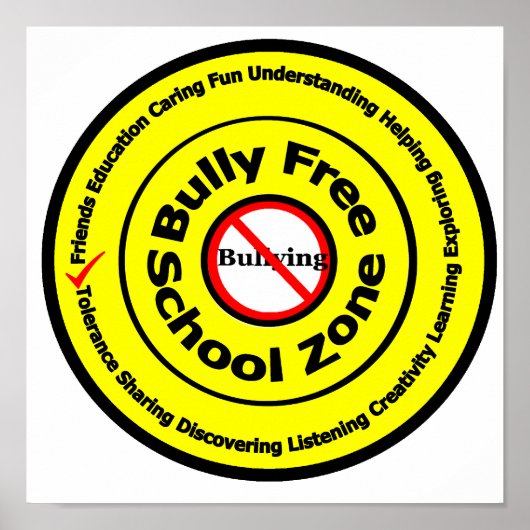 Bully Free School Zone Poster (Vorne)