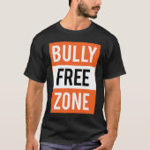 Bully Free Zone Anti Bullying Stop Awareness Kindn T-Shirt (Vorderseite)