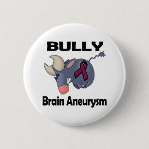 BULLY Hirnaneurysma Button
