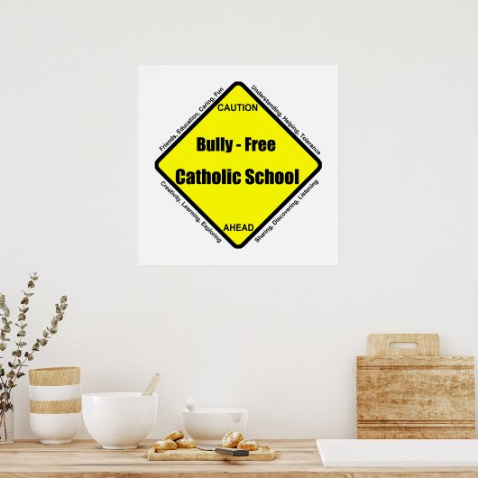 Bully - Kostenloses katholisches Schulposter Poster (Küche)