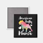 Bully Mama Bulldog Eigentümer Mama Magnet (Vorderseite/Rückseite)