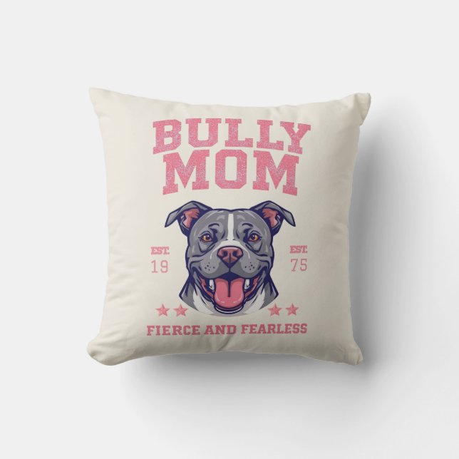 Bully Mom -Fierce Fearless- Pink Pit Bull Dog Art Kissen (Vorderseite)